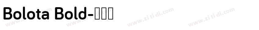 Bolota Bold字体转换
